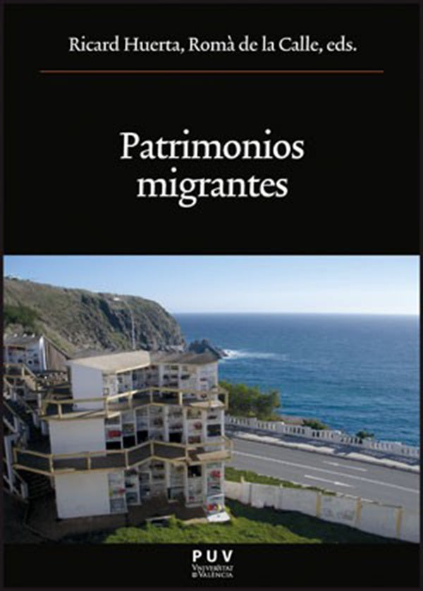 Patrimonios migrantes | Autores Varios, Autores Varios y otros