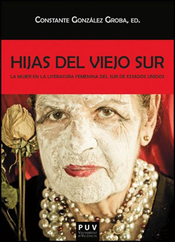 Hijas del viejo sur | Autores Varios, González Groba