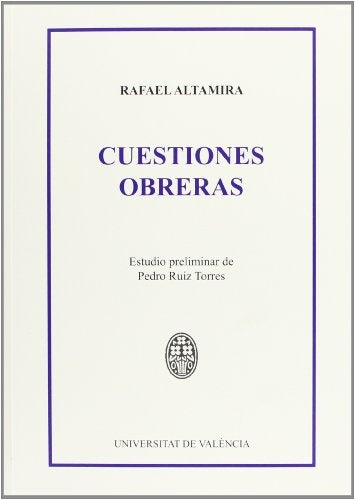 Cuestiones obreras | Altamira y Crevea, Ruiz Torres