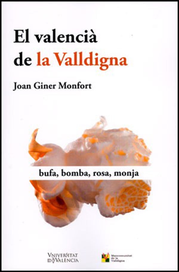 El valencià de la Valldigna | Joan Giner Monfort