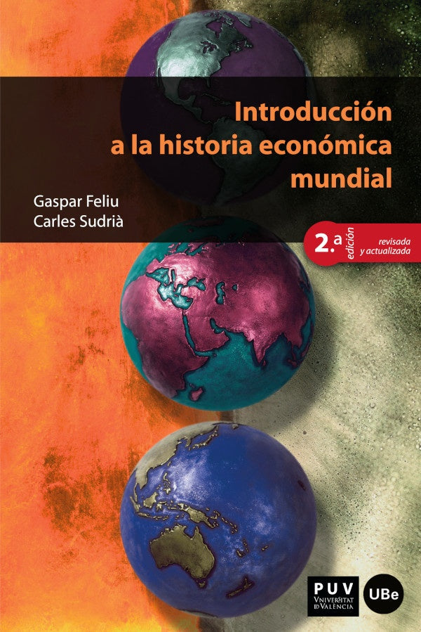Introducción a la historia económica mundial, 2ªed. | Feliu, Sudrià