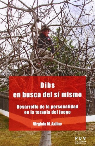Dibs en busca del sí mismo | Axline, Mateu Marqués