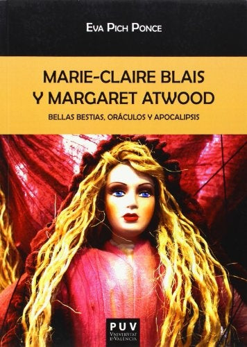Marie-Claire Blais y Margaret Atwood | Eva Pich Ponce
