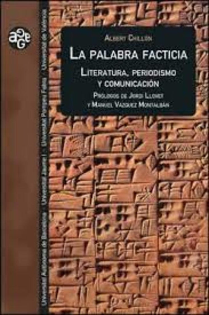 La palabra facticia | Albert Chillón Asensio