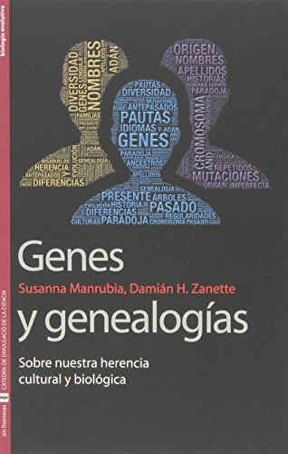 Genes y genealogías | Manrubia, Zanette