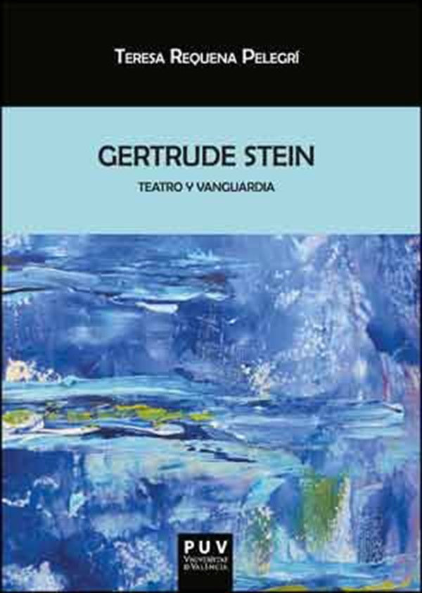 Gertrude Stein | Teresa Requena Pelegrí