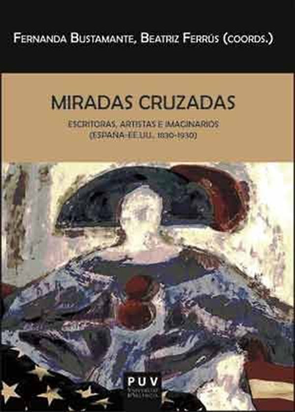 Miradas cruzadas | Autores Varios, Ferrús Antón y otros