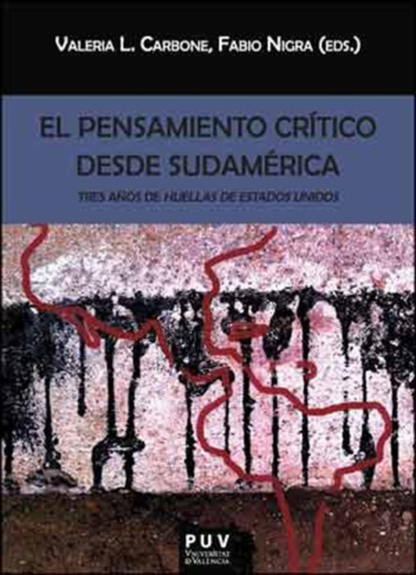 El pensamiento crítico desde Sudamérica | Autores Varios, Nigra y otros