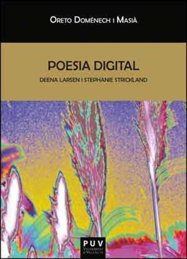 Poesia digital | Oreto Doménech i Masià
