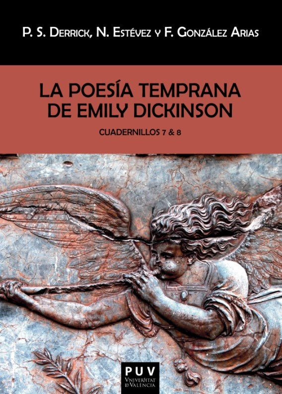 La poesía temprana de Emily Dickinson. Cuadernillos 7 &amp; 8 | Dickinson, Derrick y otros