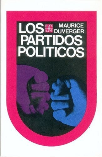 Los Partidos Politicos (Spanish Edition) | Maurice Duverger