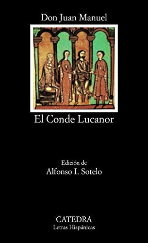 EL CONDE LUCANOR.. | Don Juan Manuel