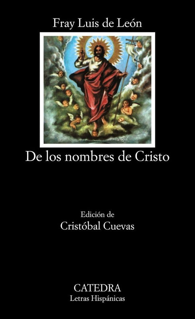 E LOS NOMBRES DE CRISTO | Fray Luis  de León