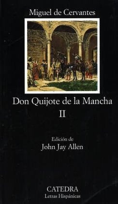 DON QUIJOTE DE LA MANCHA (T. II)  | Miguel de Cervantes Saavedra