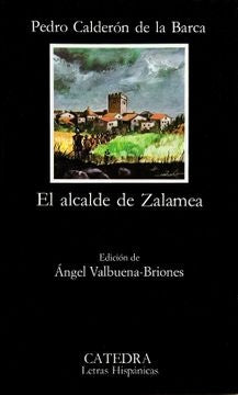 ALCALDE DE ZALAMEA.. | Pedro Calderón  de la Barca