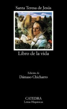LIBRO DE LA VIDA* | Santa Teresa de Jesús
