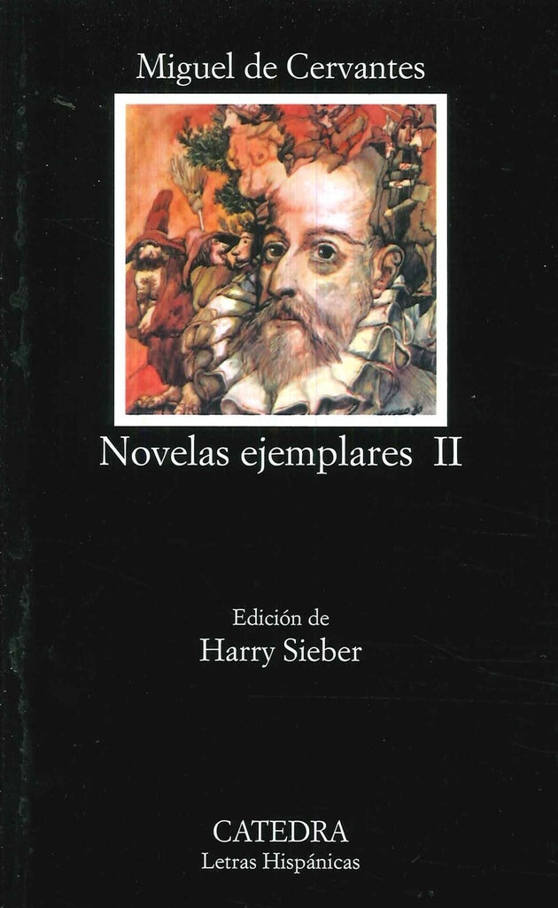 NOVELAS EJEMPLARES II | MIGUEL DE CERVANTES