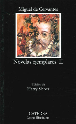 NOVELAS EJEMPLARES II | MIGUEL DE CERVANTES