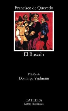 EL BUSCON.. | Francisco De Quevedo