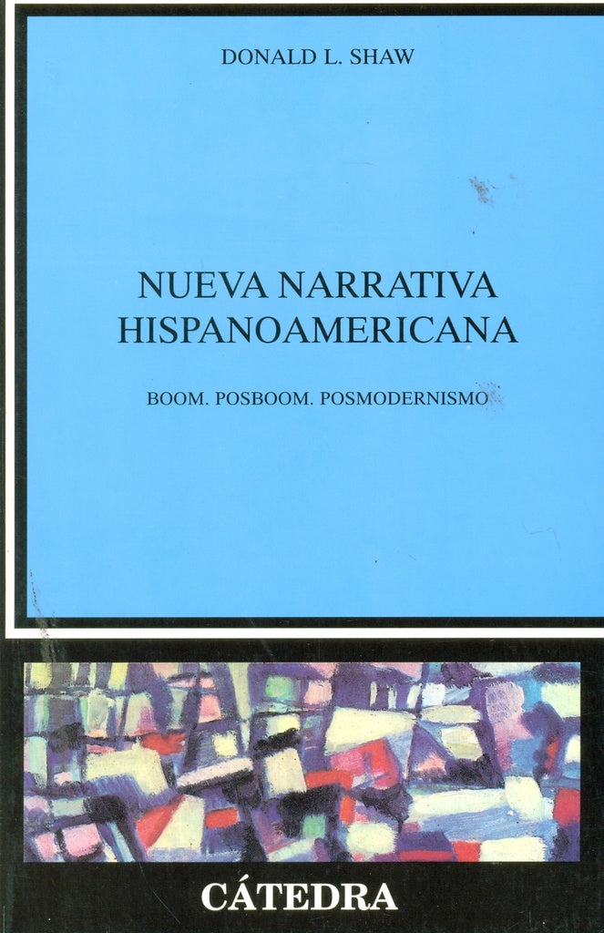 Nueva narrativa hispanoamericana | Shaw