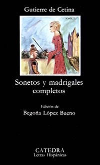 SONETOS Y MADRIGALES COMPLETOS.. | GUTIERRE   DE CETINA