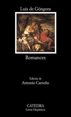 ROMANCES*.. | Luis de Góngora