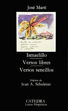 Ismaelillo, versos libres | Josè Martì