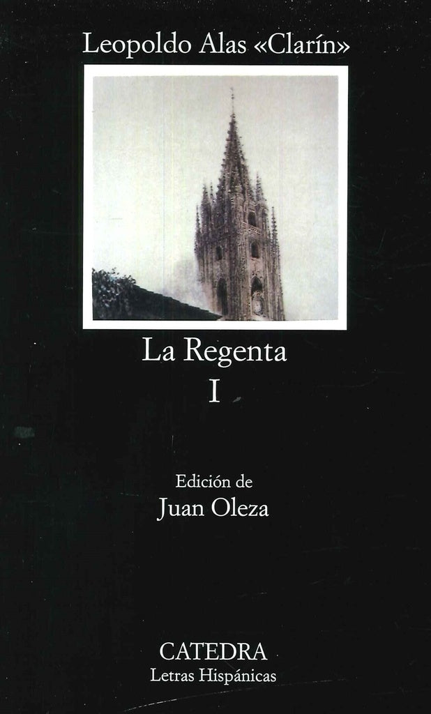 LA REGENTA (VOL. 1).. | Alas Clarín