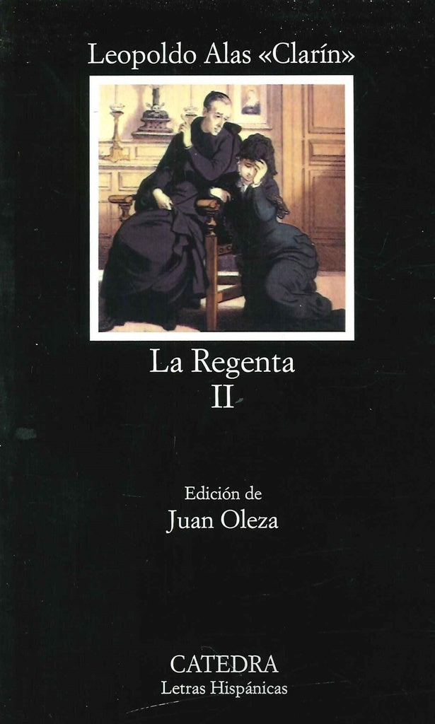 LA REGENTA TOMO II | Alas Clarín