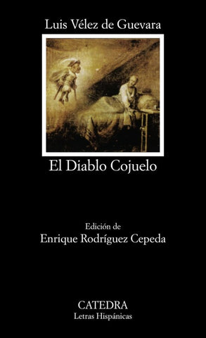 EL DIABLO COJUELO | Luis Vélez de Guevara
