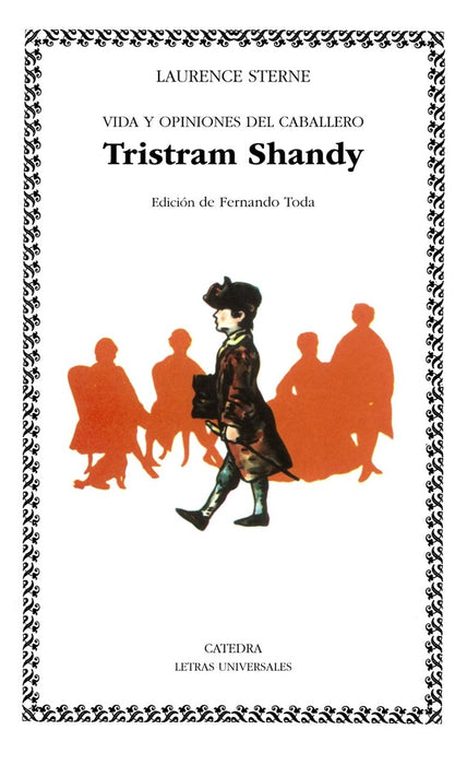 Vida Y Opiniones Del Caballero Tristram Shandy / The Life and Opinions of Tristam Shandy Gentleman ( | Laurence Sterne