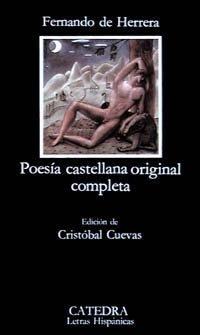POESÍA CASTELLANA ORIGINAL COMPLETA | Fernando de Herrera