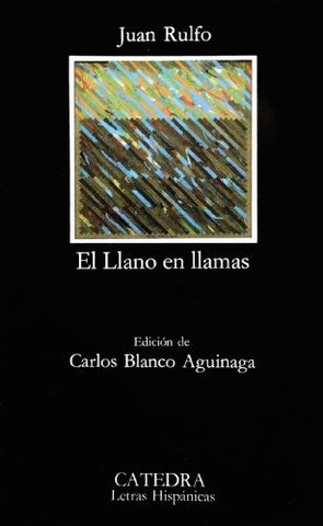 EL LLANO EN LLAMAS.. | Juan Rulfo