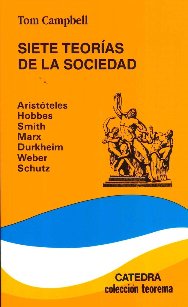 Siete teorías de la sociedad | Campbell