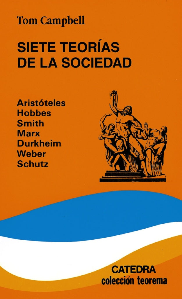 Siete teorías de la sociedad | Campbell