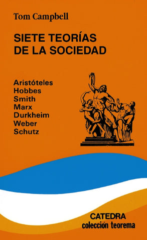 Siete teorías de la sociedad | Campbell