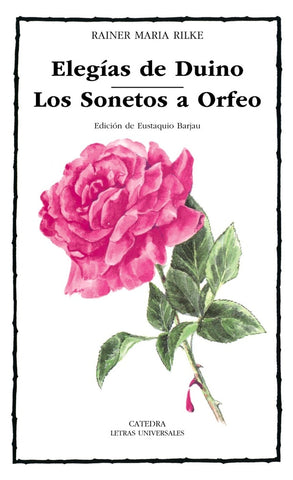 Elegias De Duino Los / Sonetos a Orfeo / Duino Elegies and The Sonnets to Orpheus (Letras Universale | RainerMaria Rilke