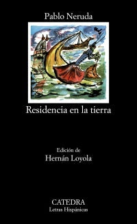 Residencia en la tierra | PABLO NERUDA
