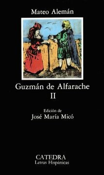 GUZMAN DE ALFARACHE II.. | Mateo Alemán