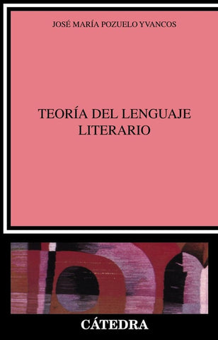 Teoría del lenguaje literario | Pozuelo