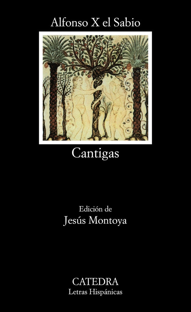 CANTIGAS.. | Alfonso el Sabio