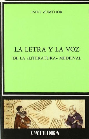 LA LETRA Y LA VOZ | Paul Zumthor