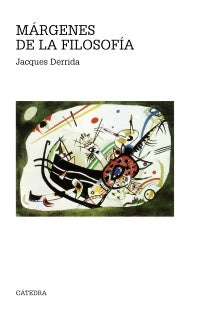 MARGENES DE LA FILOSOFÍA.. | Derrida