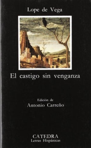 EL CASTIGO SIN VENGANZA | Lope De Vega