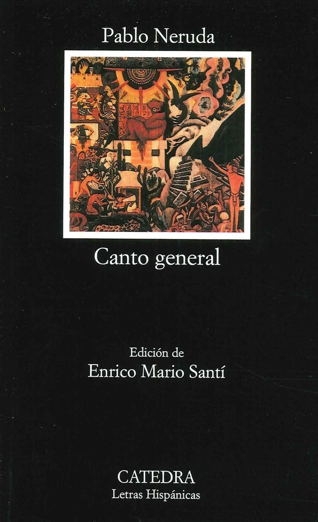 Canto General | PABLO NERUDA