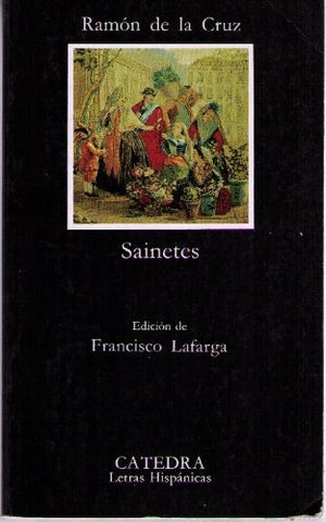 SAINETES.. | RAMON  DE LA CRUZ
