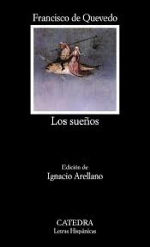 LOS SUEÑOS | Francisco De Quevedo