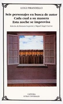 Seis personajes en busca de autor | Pirandello