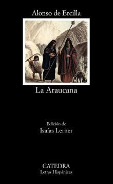 LA ARAUCANA.. | Alonso  de Ercilla y Zuñiga