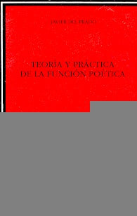 Teoria y practica de la funcion poetica/ Theory and Practive of the Poetic Function (Critica y estud | JavierDel Prado